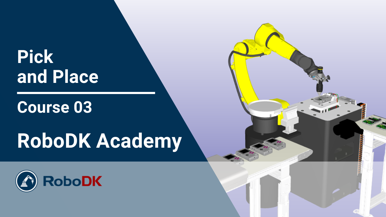 Course 03: Pick and Place 03